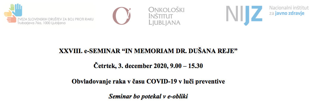 3. december 2020 - XXVIII. e-SEMINAR »In memoriam dr. Dušana Reje«