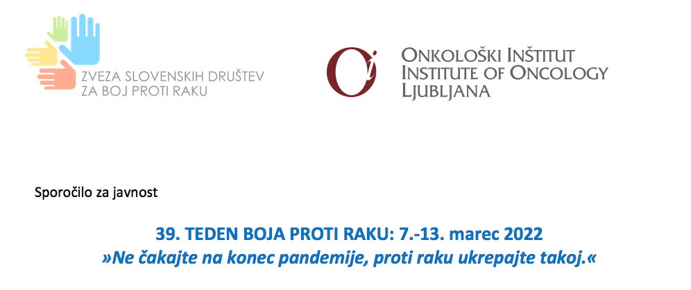 39. teden boja proti raku poteka pod geslom »Ne čakajte na konec pandemije, proti raku ukrepajte takoj.« 